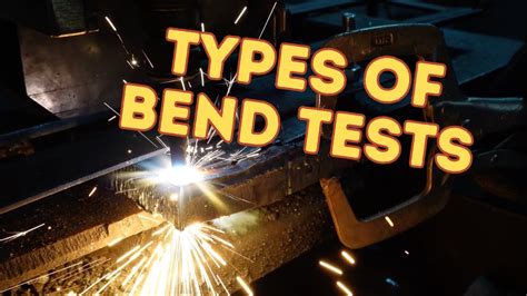 bend test method|types of bend tests.